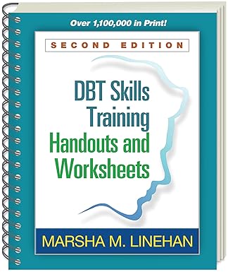 Dbt Skills Training Handouts And Worksheets